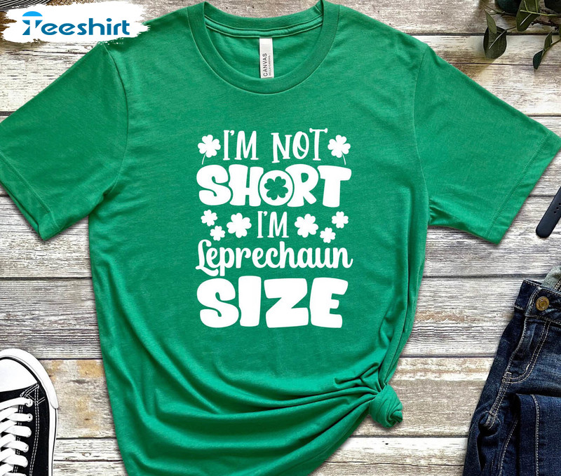 I'm Not Short I'm Leprechaun Size Vintage Shirt, Funny St Patricks Day Long Sleeve Unisex T-shirt