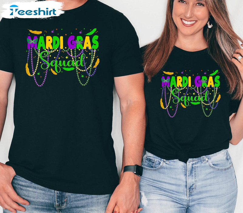 Mardi Gras Squad 2023 Shirt, Mardo Gras Beads Fat Tuesday Crewneck Short Sleeve