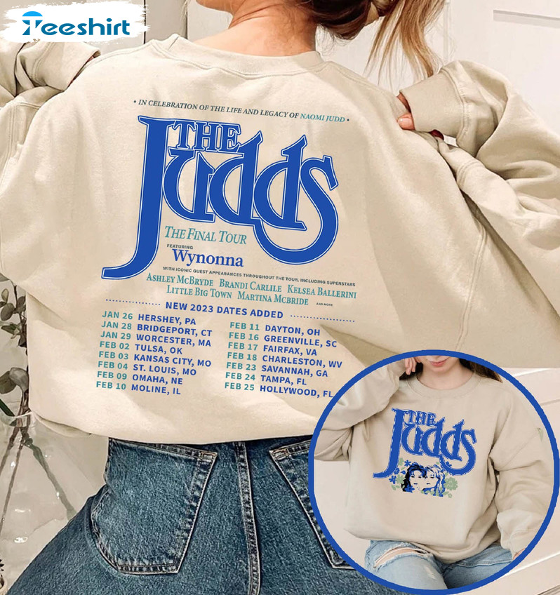 The Judds Final Tour Sweatshirt, Country Music Unisex Hoodie Long Sleeve