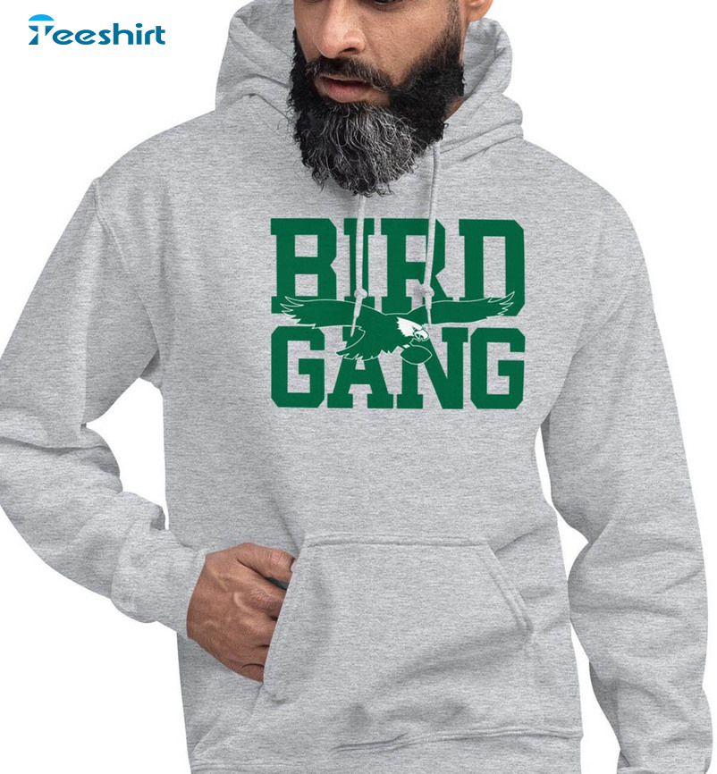 Bird Gang Trendy Shirt, Philadelphia Football Unisex Hoodie Long Sleeve
