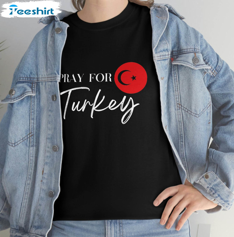 Pray For Turkey Trendy Shirt, Vintage I Stand With Turkeyunisex T-shirt Crewneck