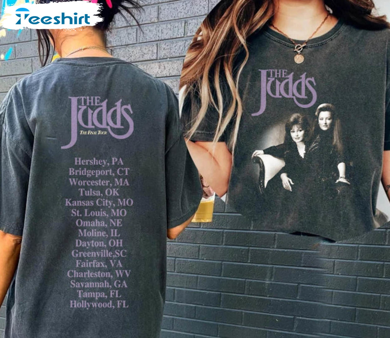 The Judds Final Tour Trendy Shirt, The Judds Concert Sweater Unisex Hoodie