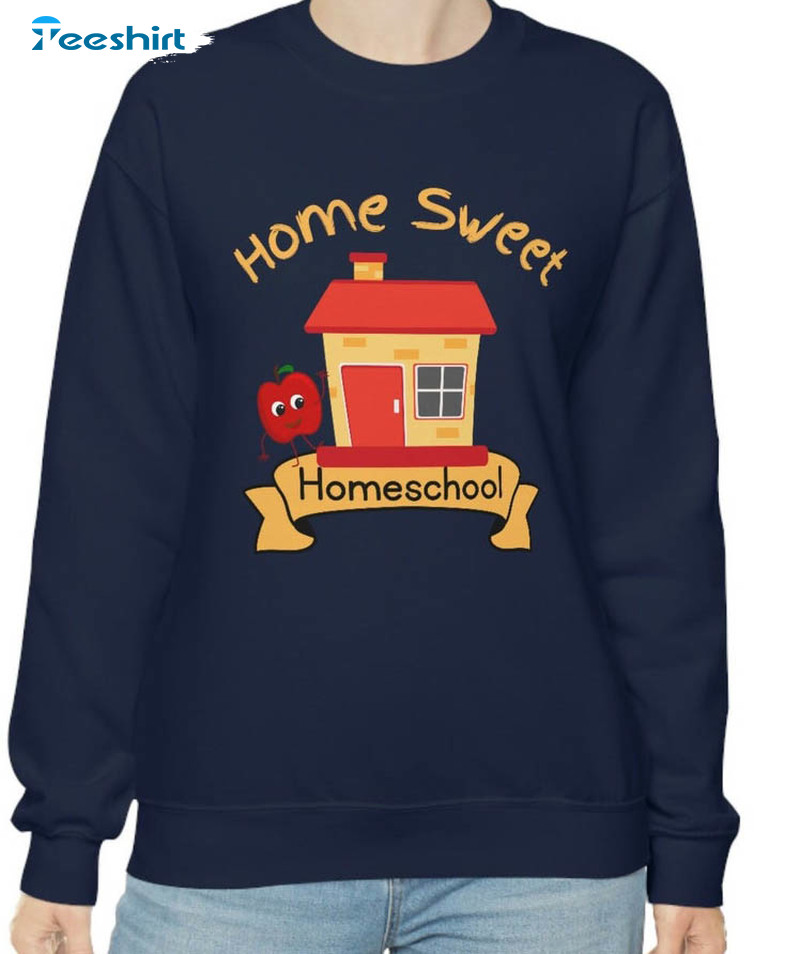 Home Sweet Homeschool Cute Shirt, Gender Neutral Homeschool Unisex T-shirt Short Sleeve