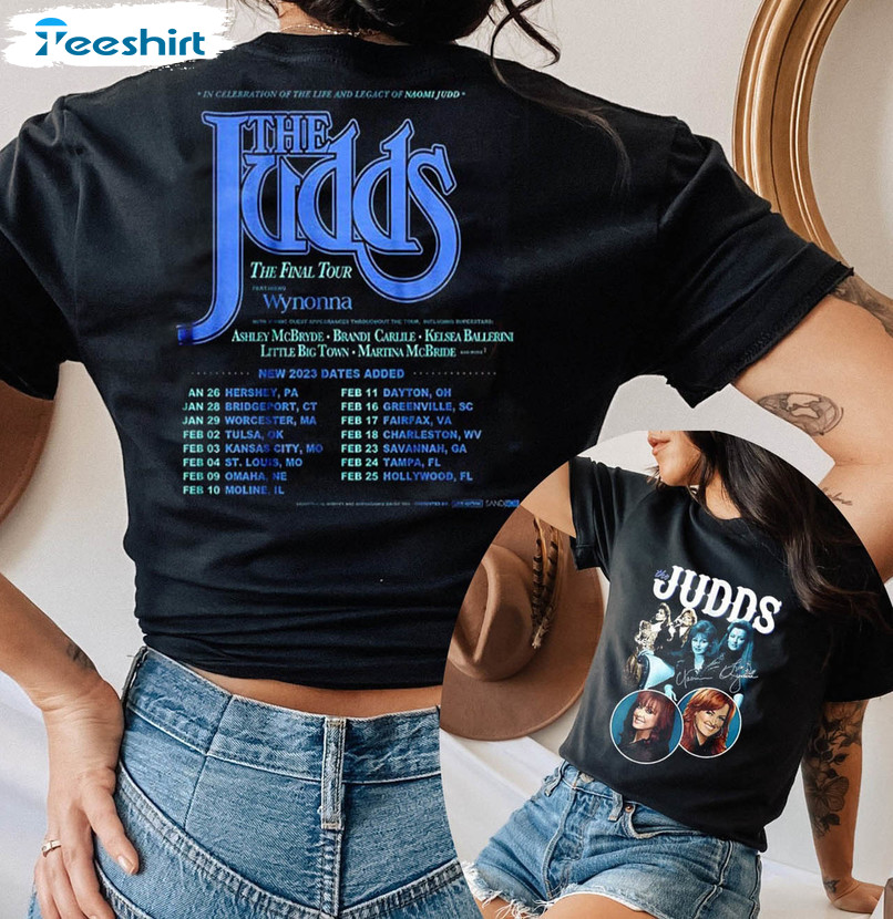 The Judds Final Tour 2023 Trendy Shirt, The Judds Concert Long Sleeve Sweater