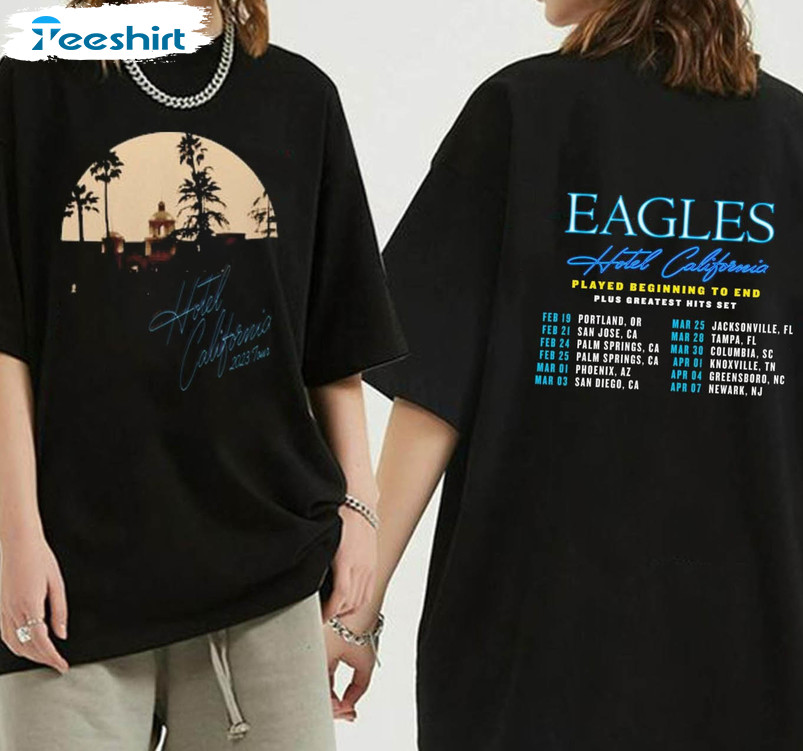 Eagles Hotel California Tour 2023 Shirt, Hotel California Tour Unisex Hoodie Short Sleeve