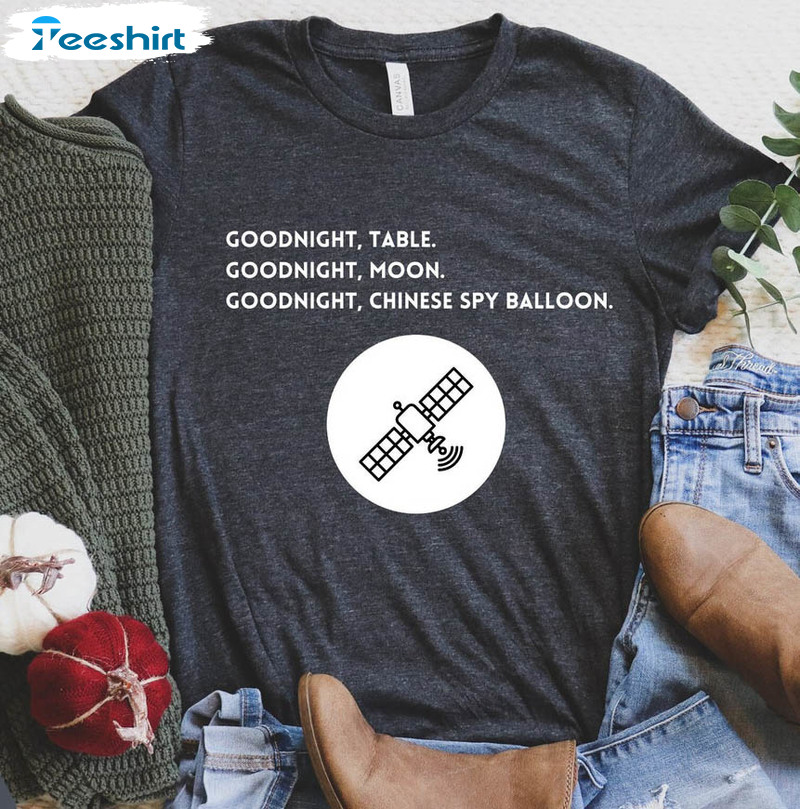 Good Night Table Moon Chinese Spy Balloon Shirt, Funny Unisex Hoodie Long Sleeve