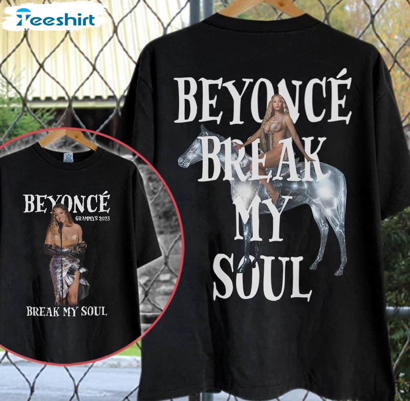 Beyoncé Break My Soul Shirt, The Grammys 2023 Beyonce Wins Best Dance Sweater Short Sleeve