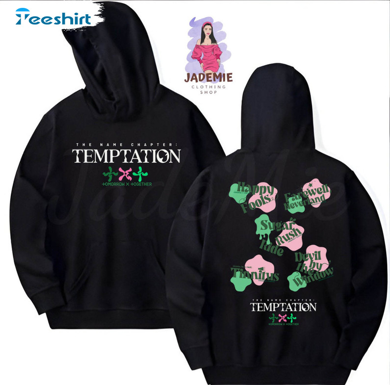 Tomorrow X Together Temptaion Track List Trendy Shirt, Txt Act Unisex Hoodie Unisex Hoodie Crewnecktee Tops