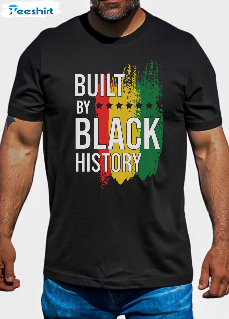 Built By Black History Shirt, Black History Month Long Sleeve Unisex Hoodie