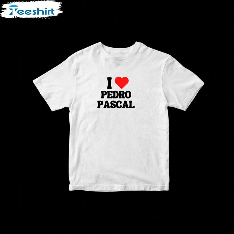 I Heart Pedro Pascal Shirt, Vintage Unisex Hoodie Long Sleeve
