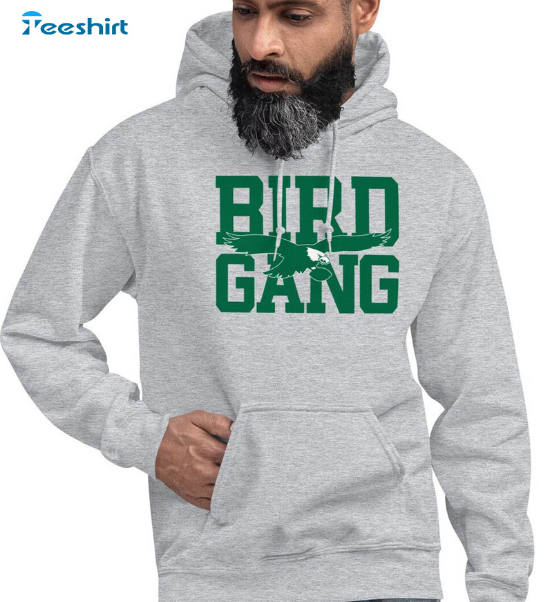 Bird Gang Eagles Shirt, Philadelphia Football Unisex Hoodie Crewneck