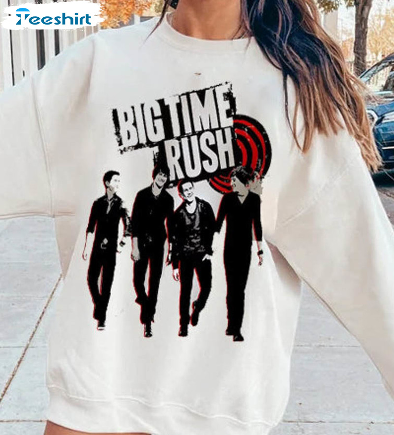 Big Time Rush Can't Get Enough Tour Trendy Shirt, Big Time Rush Concert Crewneck Unisex Hoodie