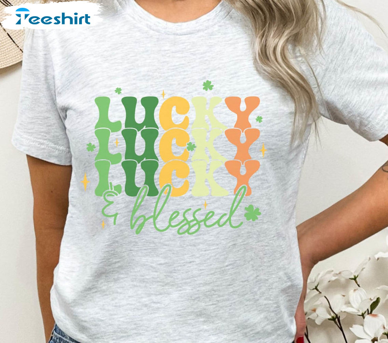 St Patricks Day Lucky And Blessed Shirt, Trendy Irish Blessed Unisex Hoodie Crewneck