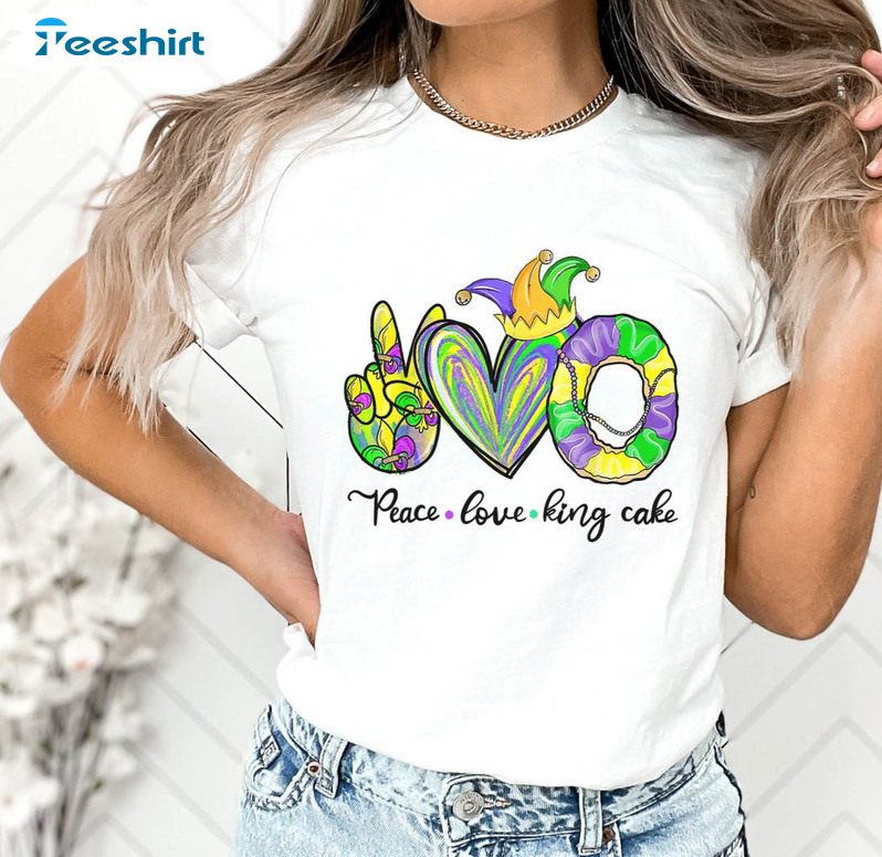 Peace Love King Cake Funny Shirt, Nola Parade Crewneck Long Sleeve