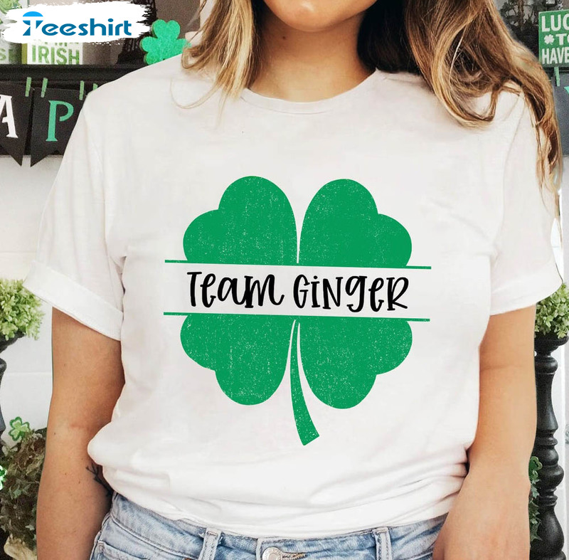 Matching Team Ginger St Patricks Day Shirt, Shamrock Short Sleeve Long Sleeve