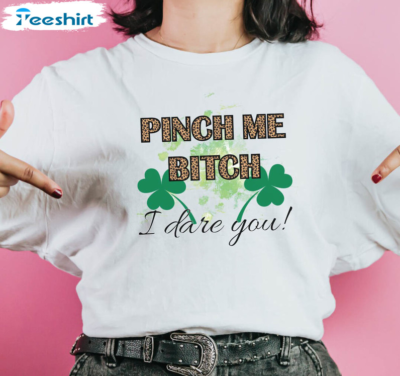 Pinch Me I Dare You Vintage Shirt, St Patricks Day Short Sleeve Hoodie