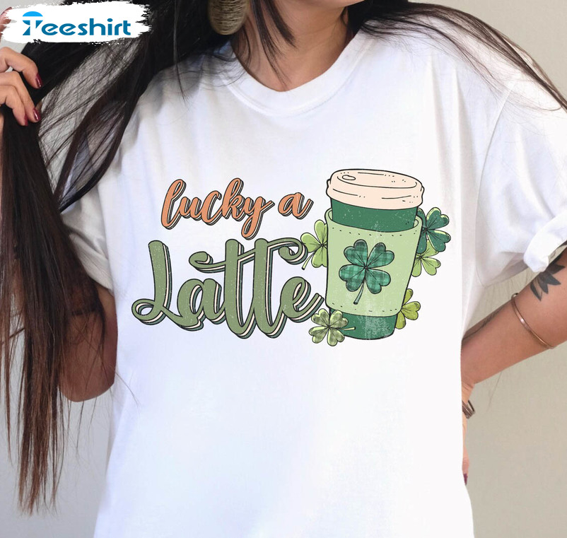 Lucky A Latte Cute Shirt, Lucky Coffee Lover Unisex T-shirt Long Sleeve