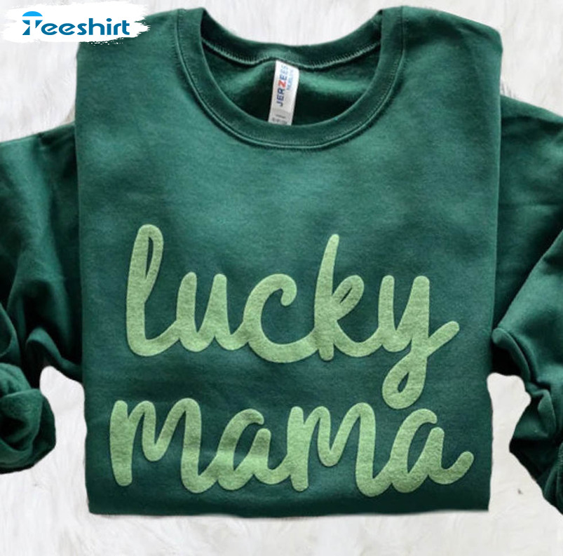 One Lucky Mama St Patricks Day Gift Green Mom Light Sweatshirt