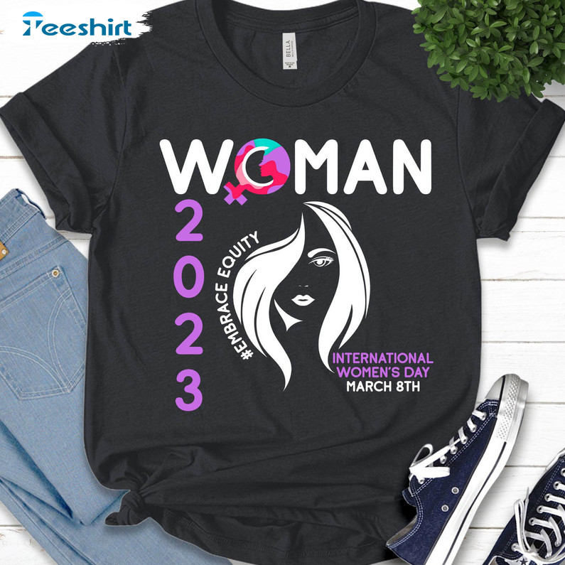 Womens Day Shirt, Embrace Equity Trendy Unisex Hoodie Short Sleeve