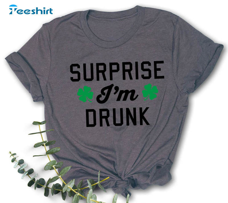 Surprise I'm Drunk Shirt, Trendy Crewneck Short Sleeve