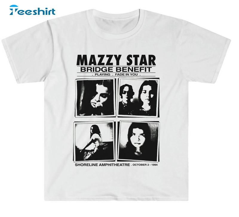 Mazzy Star Fade Into You Shirt, Trendy Unisex Hoodie Crewneck