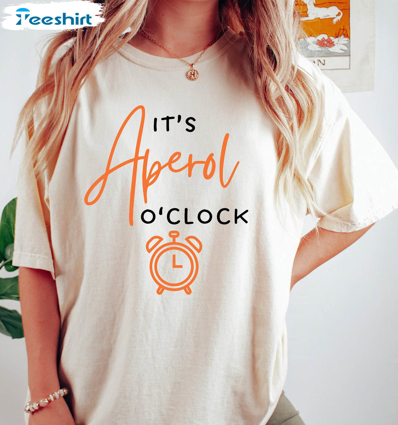 It's Aperol O'Clock Trendy Shirt, Cool Bartender Vintage Sweater Unisex T-shirt