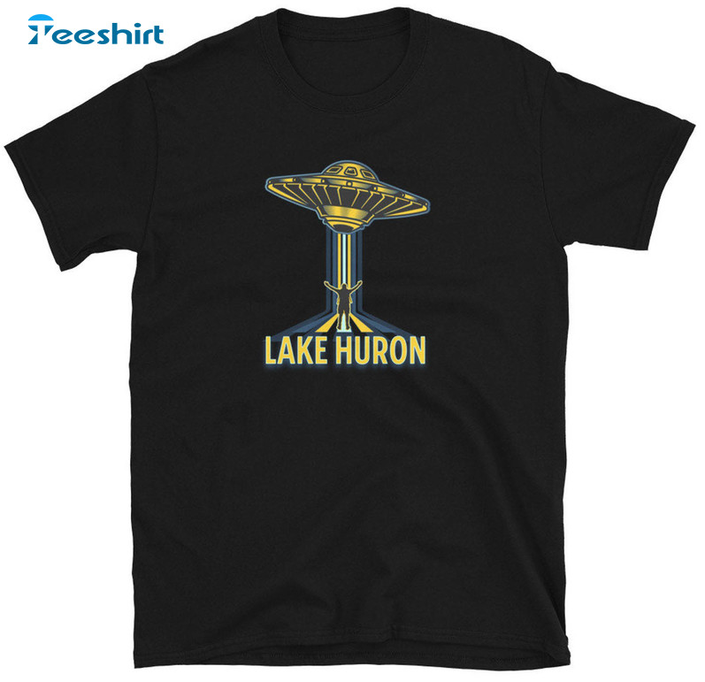 Lake Huron UFO Funny Shirt, Michigan Short Sleeve Crewneck