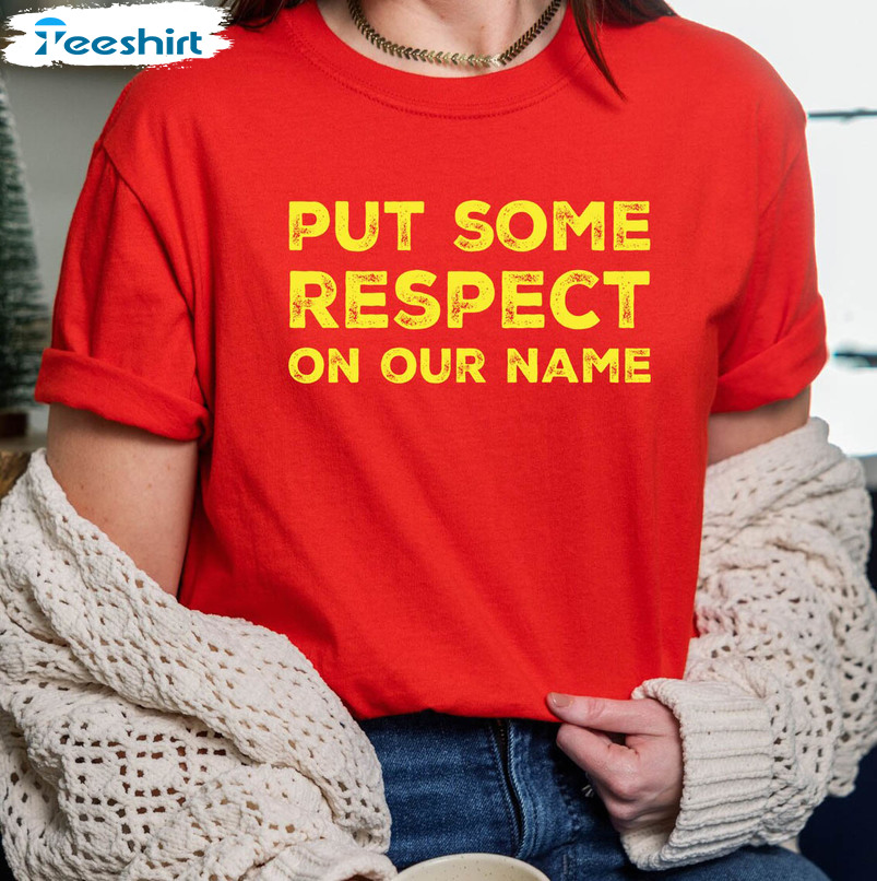 Put Some Respect On Our Name Shirt, Vintage Travis Kelce Quote Unisex Hoodie Long Sleeve