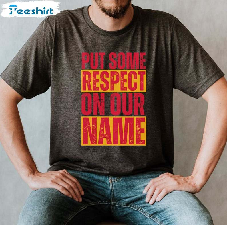 Put Some Respect On Our Name Championship Shirt, Trendy Football Unisex Hoodie Long Sleeve