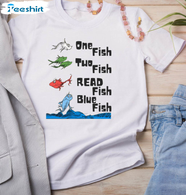 One Fish Two Fish Red Fish Blue Fish Shirt, Librarian Unisex T-shirt Unisex Hoodie