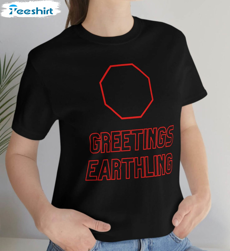 Greetings Earthling Shirt, Octagon Ufo Lake Huron UFO Unisex Hoodie Short Sleeve