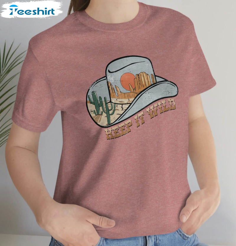 Keep It Wild Trendy Shirt, Vintage Short Sleeve Long Sleeve