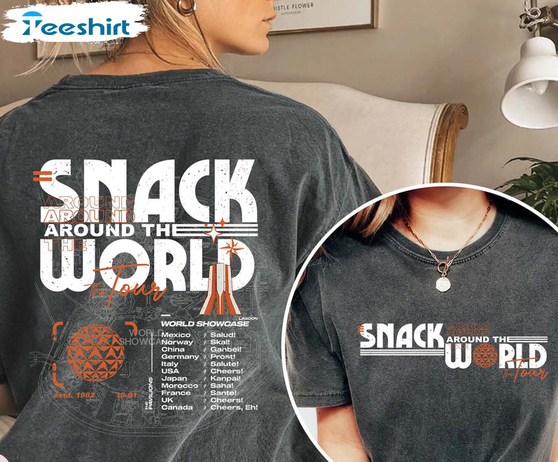 Snack Around The World Tour Shirt, Epcot World Tour Unisex T-shirt Long Sleeve