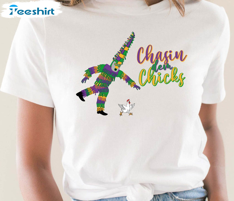 Chasing Dem Chicks Shirt, Funny Mardi Gras Short Sleeve Sweatshirt