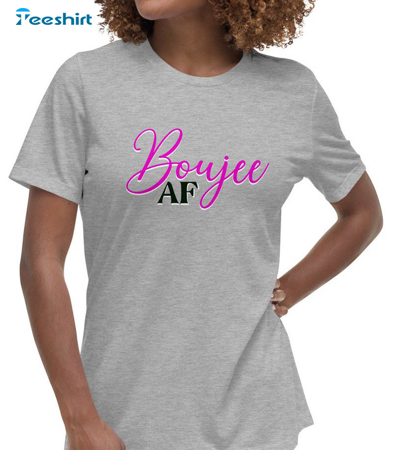 Boujee Af Trendy Shirt, Vintage Unisex Hoodie Crewneck