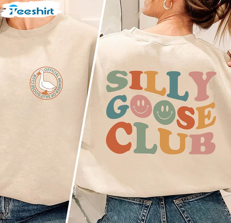 Silly Goose Club Sweatshirt , Funny Goose University Long Sleeve Tee Tops