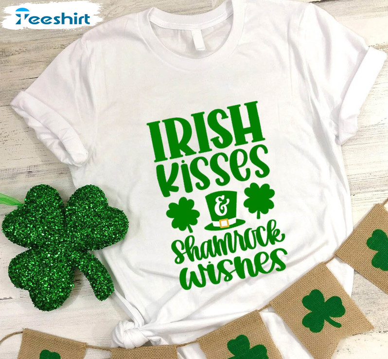 Funny St Patricks Day Shirt, Irish Kisses Shamrock Wishes Tee Tops Unisex Hoodie