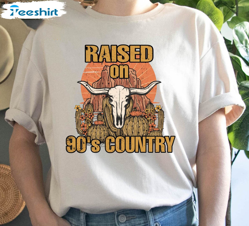 Country Music Trendy Shirt, Raised On 90's Country Unisex Hoodie Long Sleeve