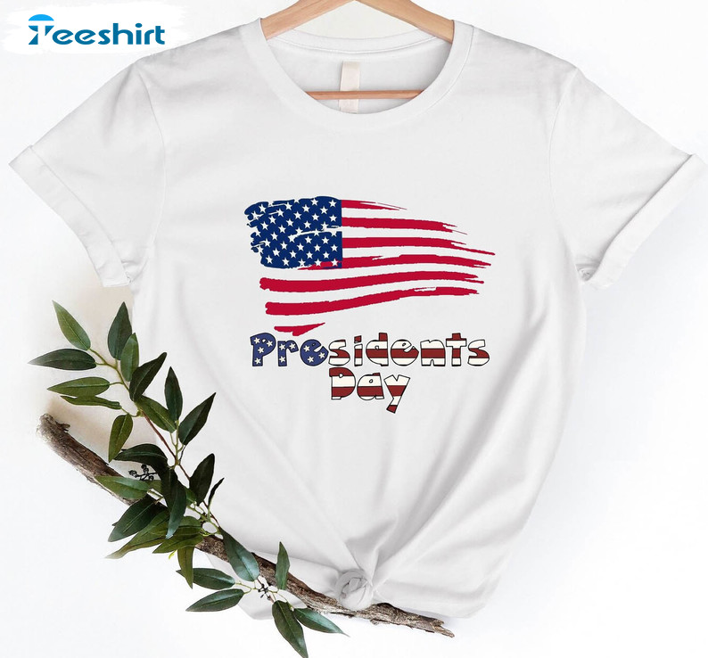 President Day Trendy Shirt, National Day Unisex Hoodie Crewneck