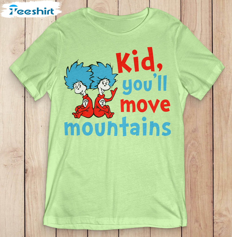 Kid You'll Move Mountains Shirt, Reading School Crewneck Unisex T-shirt