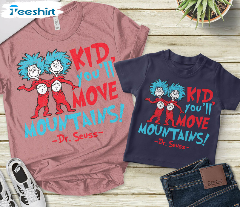 Kid You'll Move Mountains Cute Shirt, Reading Day Crewneck Unisex Hoodie