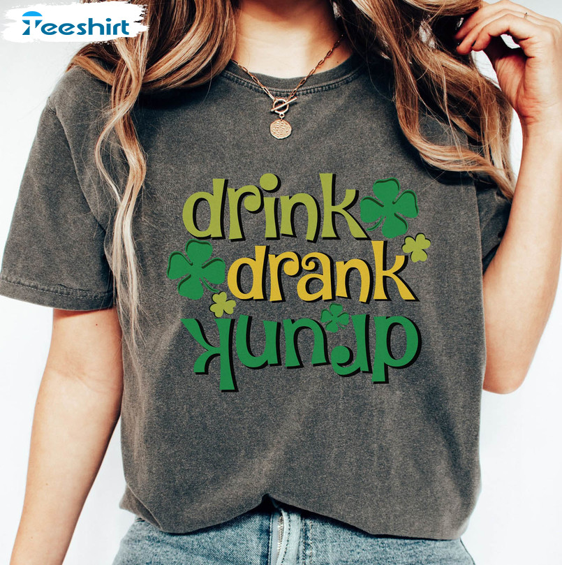 Funny Drink Drank Drunk Shrit, St Patricks Day Unisex T-shirt Short Sleeve