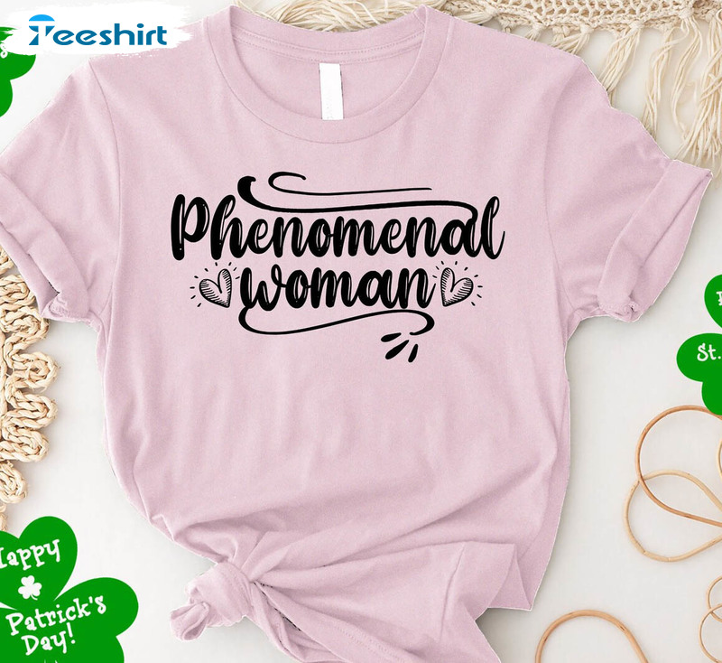 Phenomenal Women Trendy Shirt, International Women's Day Long Sleeve Unisex Hoodie