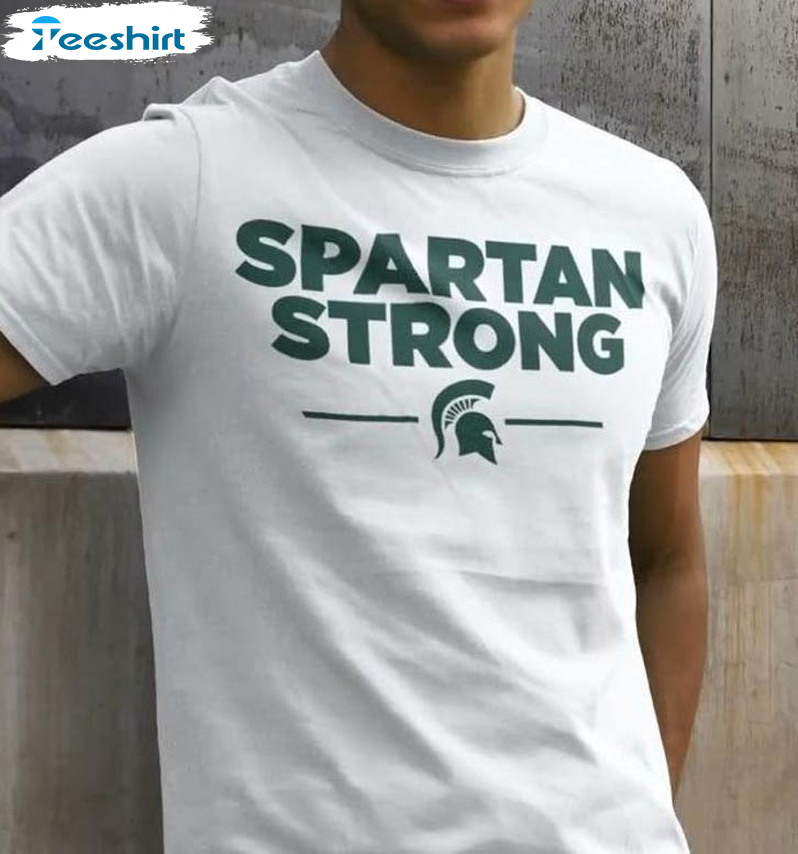 Spartan Strong Msu Trending Sweatshirt, Short Sleeve