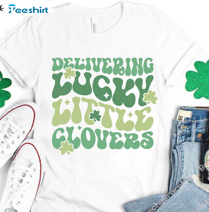 Delivering Lucky Little Clovers Shirt, Vintage St Patricks Day Crewneck Unisex T-shirt