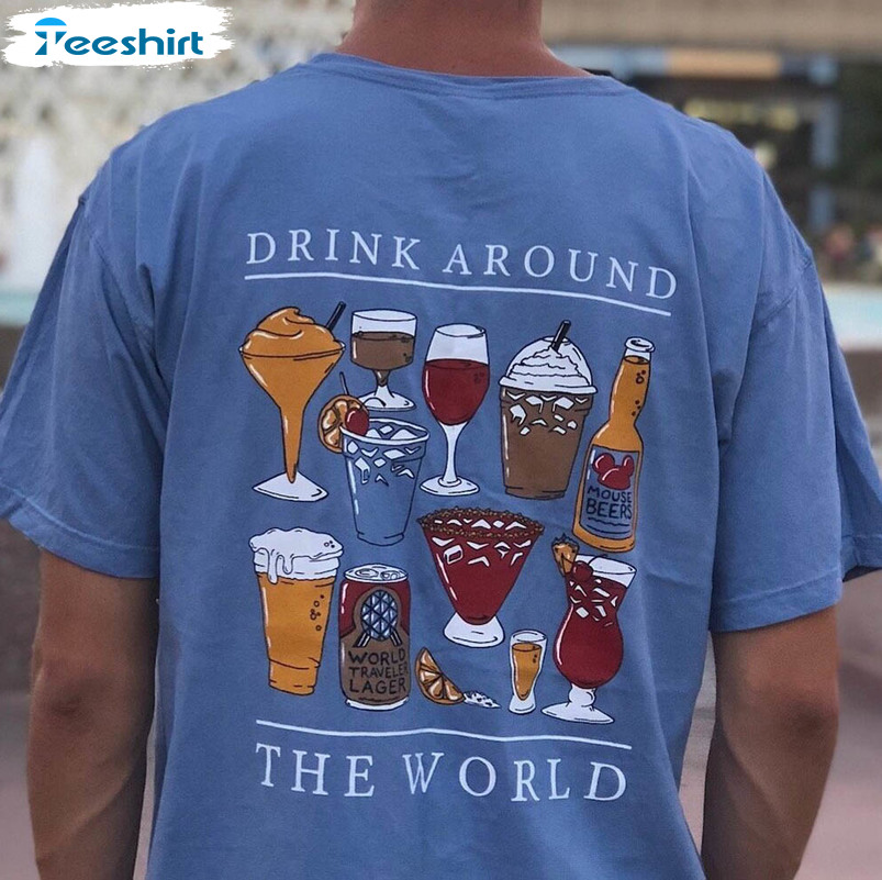 Drinking Around The World Tour Shirt, Funny Crewneck Long Sleeve