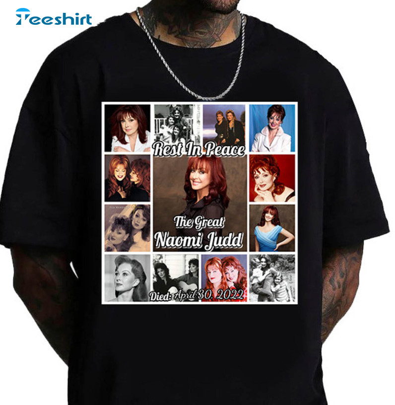 Naomi Judds Rest In Peace Shirt, The Final Tour Crewneck Unisex Hoodie