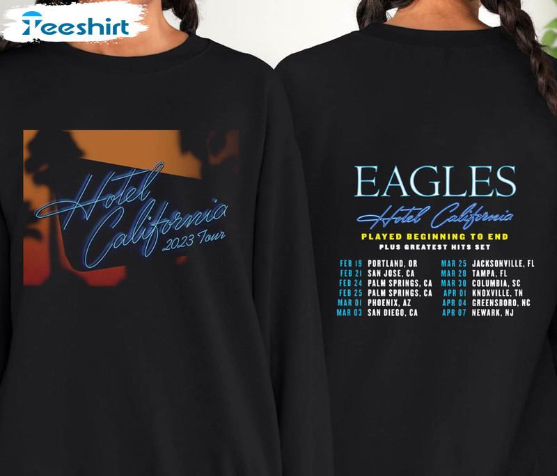 Eagles Hotel California Shirt, Eagles Concert Unisex Hoodie Crewneck