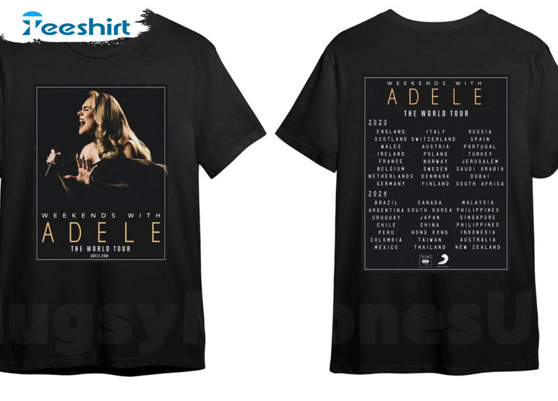 Weekends With Adele Shirt, Adele Tour 2023 Sweater Short Sleeve