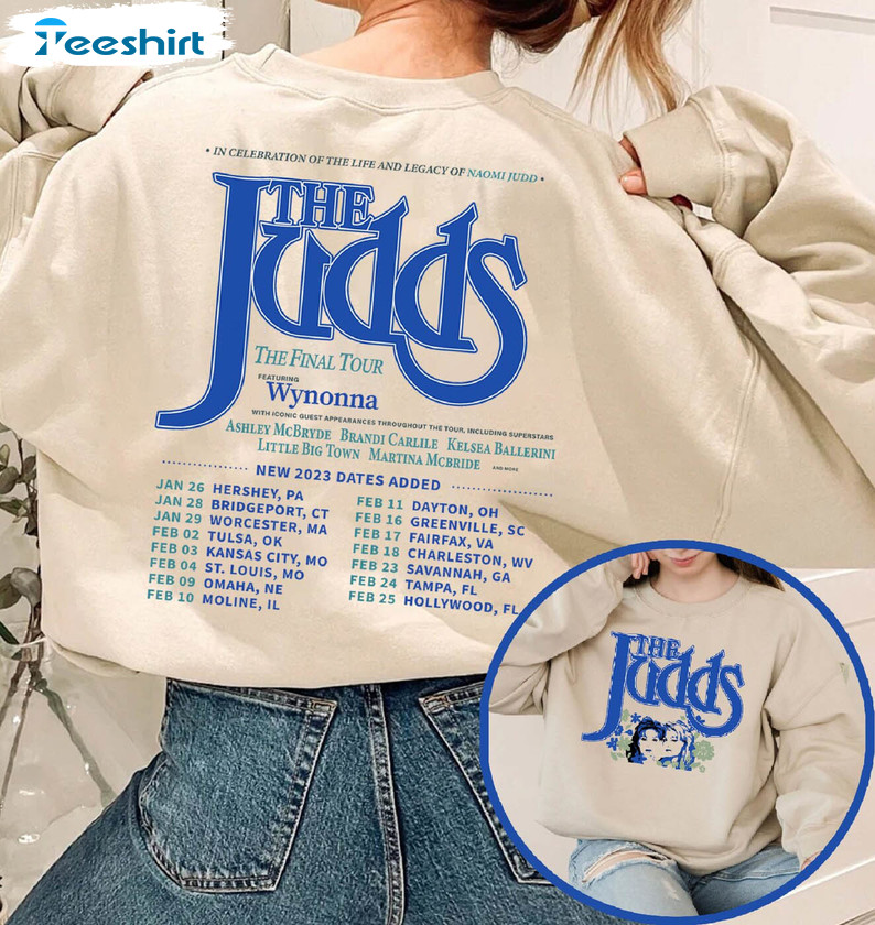 The Judds Final Tour Sweatshirt, Vintage Country Music Unisex Hoodie Long Sleeve